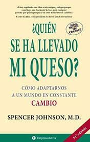 Quién se ha llevado mi queso